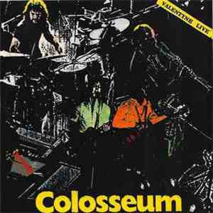 Colosseum - Valentyne Live