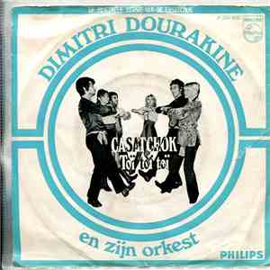 Dimitri Dourakine & Zijn Orkest - Casatschok / Toi Toi Toi