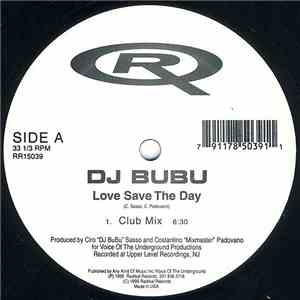 DJ Bubu - Love Save The Day