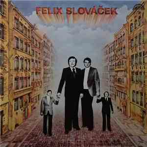 Felix Slováček, Ladislav Štaidl Se Svým Orchestrem - Felix Slováček III.
