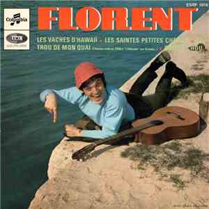 Florent - Les Vaches D'Hawaiï