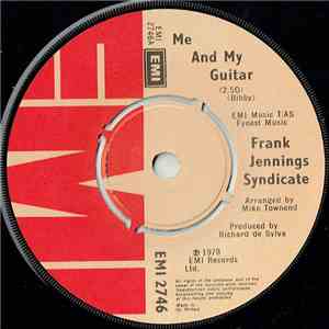 Frank Jennings Syndicate - Me And My Guitar