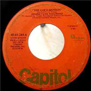 Grand Funk Railroad - The Loco-Motion / Estando Sobre Ti
