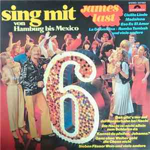 James Last - Sing Mit 6 - Von Hamburg Bis Mexico