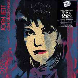 Joan Jett & The Blackhearts -  I Love Rock 'n' Roll