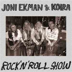 Joni Ekman & Koira - Maantiekiitäjä / Rock'n'roll Show