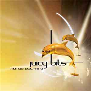 Juicy Bits - Honey Dolphins