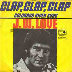 J.W. Love - Clap, Clap, Clap
