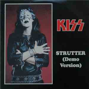 Kiss - Strutter (Demo Version)