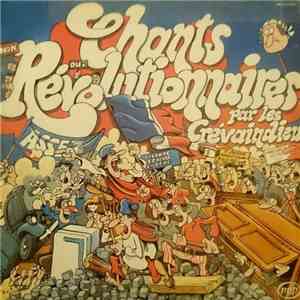 Les Crévaindieu - Chants Revolutionnaires