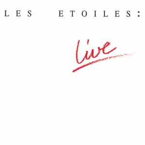 Les Etoiles - Live
