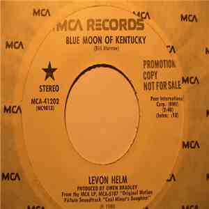 Levon Helm - Blue Moon Of Kentucky