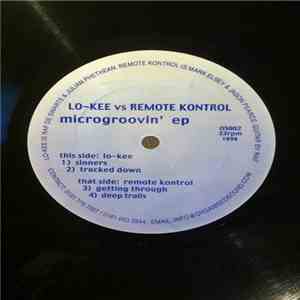 Lo-Kee Vs Remote Kontrol - Microgroovin'