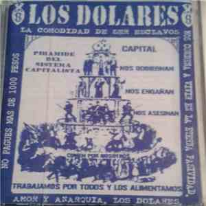 Los Dolares - La Comodidad De Ser Esclavos Nos Condena A Vivir En La Eterna ...