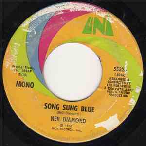 Neil Diamond - Song Sung Blue / Gitchy Goomy