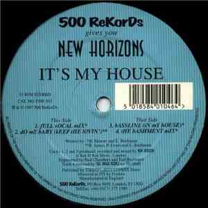 New Horizons - It's My House