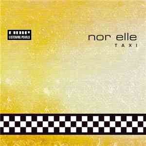 Nor Elle - T A X I