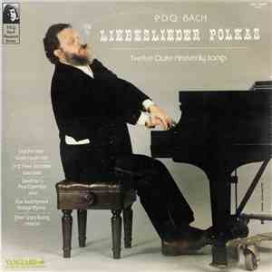P.D.Q. Bach - Liebeslieder Polkas - Twelve Quite Heavenly Songs