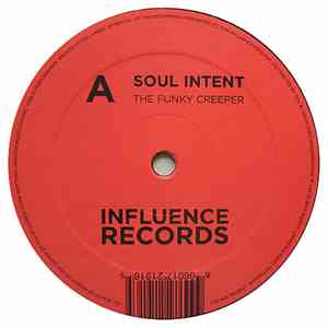 Soul Intent - The Funky Creeper / Sax Me