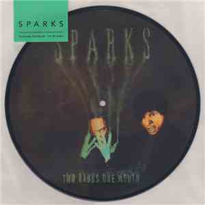 Sparks - Two Hands, One Mouth