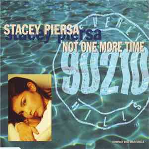 Stacey Piersa - Not One More Time