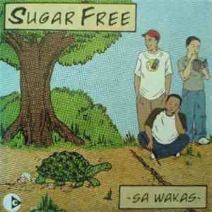Sugarfree  - Sa Wakas