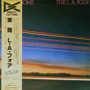 The L.A. Four - Going Home