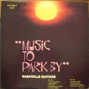 The Nashville Guitars - Music To Park By