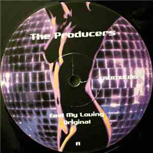 The Producers - Feel My Loving