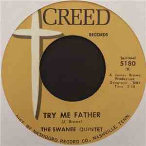 The Swanee Quintet - That's The Spirit / Try Me Father