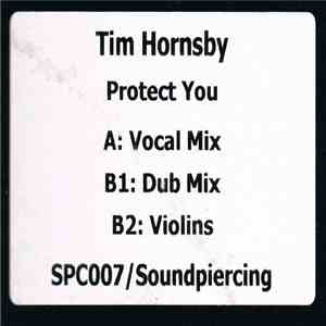 Tim Hornsby - Protect You