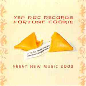 Various - Yep Roc Records Fortune Cookie 2003