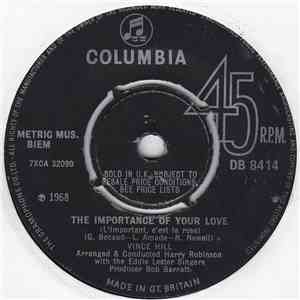 Vince Hill - The Importance Of Your Love (L'important, C'est La Rose)