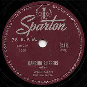 Ward Allen - Dancing Slippers / Uncle Jim