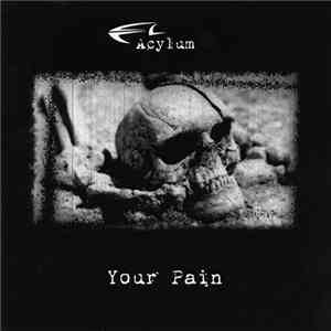 Acylum - Your Pain