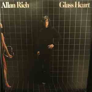 Allan Rich  - Glass Heart
