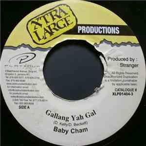 Baby Cham - Gallang Yah Gal