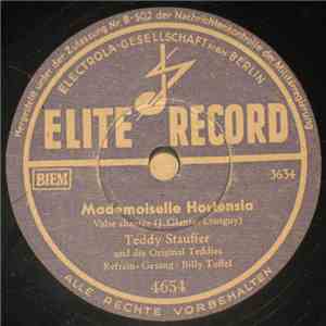 Billy Toffel & Teddy Stauffer And His Original Teddies - Linda / Mademoisel ...