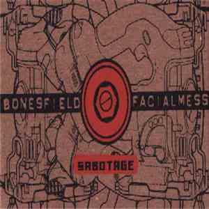 Bonesfield / Facialmess - Sabotage