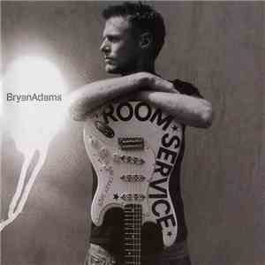 Bryan Adams - Room Service