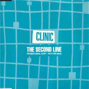 Clinic - The Second Line