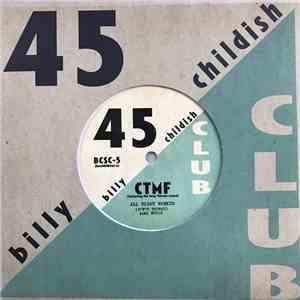 CTMF featuring The Dear Watson Sound - All Night Worker / My Dear Watson