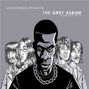 Danger Mouse - The Grey Album