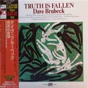 Dave Brubeck - Truth Is Fallen