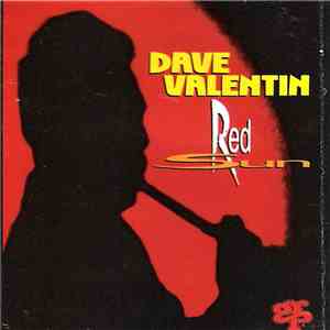 Dave Valentin - Red Sun