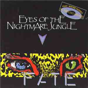 Eyes Of The Nightmare Jungle - Fate