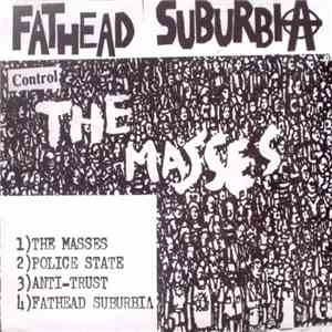 Fathead Suburbia - Control The Masses