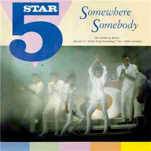 Five Star - Somewhere Somebody (The Pettibone Remix)