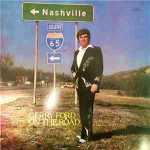 Gerry Ford - On The Road
