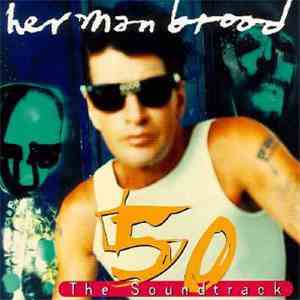Herman Brood - 50 The Soundtrack